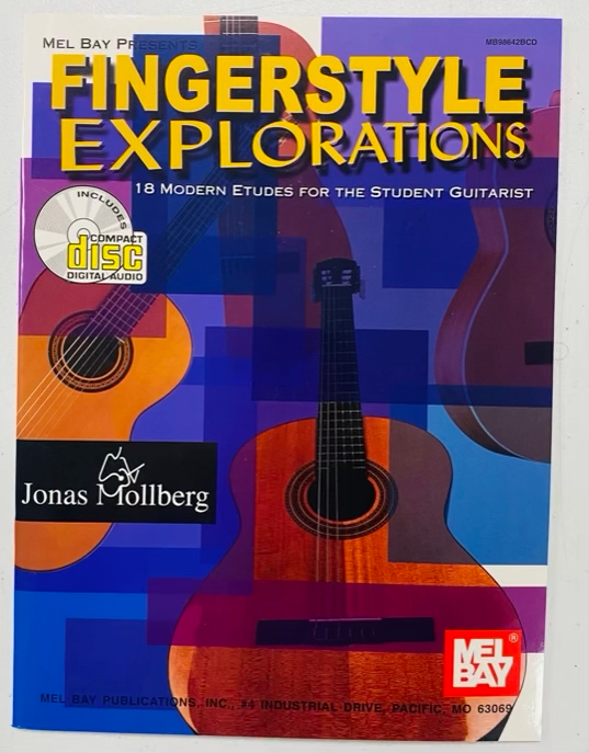 Mel Bay - Fingerstyle Explorations - 18 Guitar Etudes - Jonas Mollberg - Book+CD