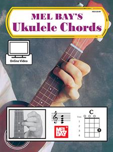 Ukulele Chords by Mel Bay - with Online Video - Fornaszewski Music Store, Granite City IL 62040 - www.stanf.com