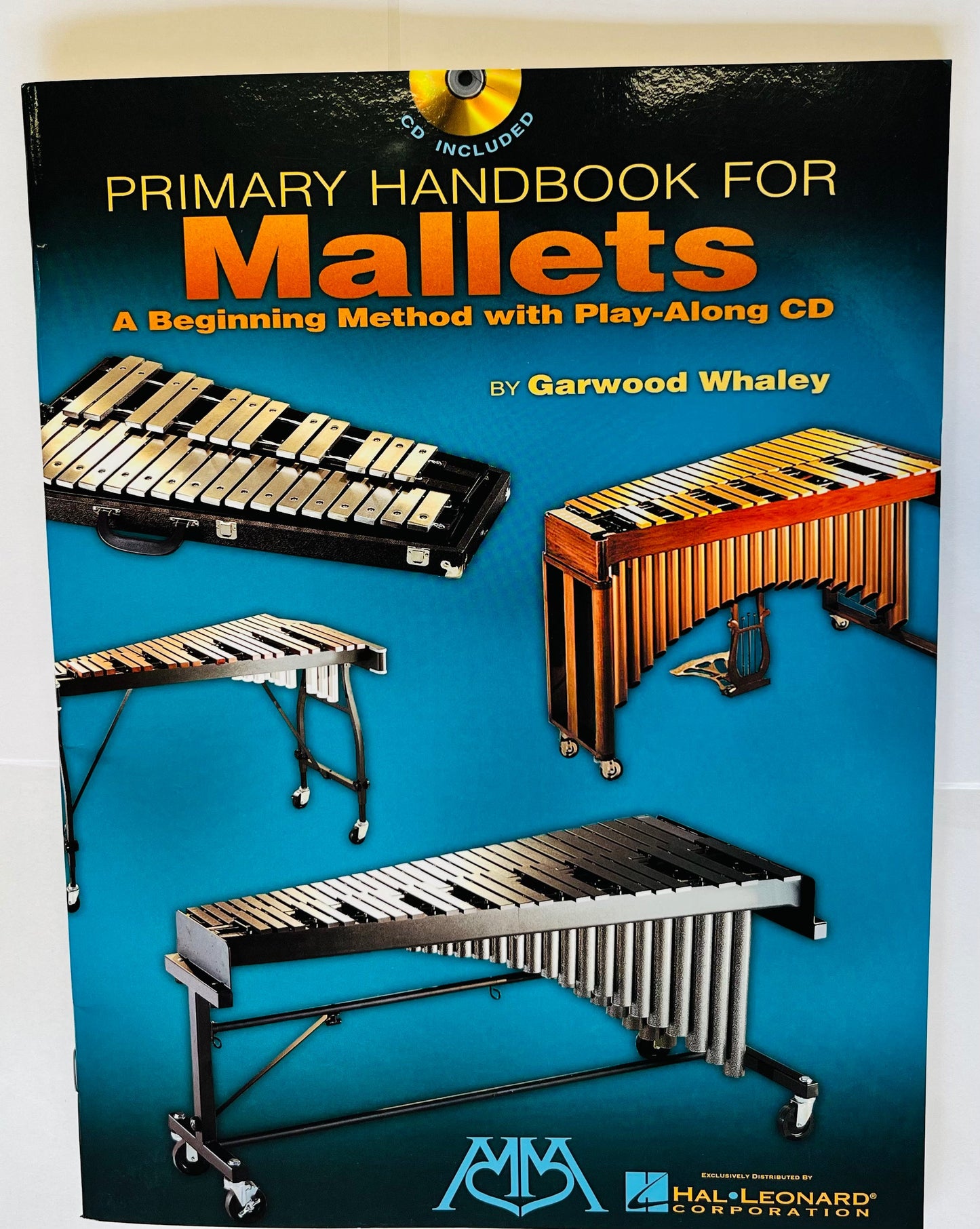 Primary Handbook For Mallets - Garwood Whaley with CD