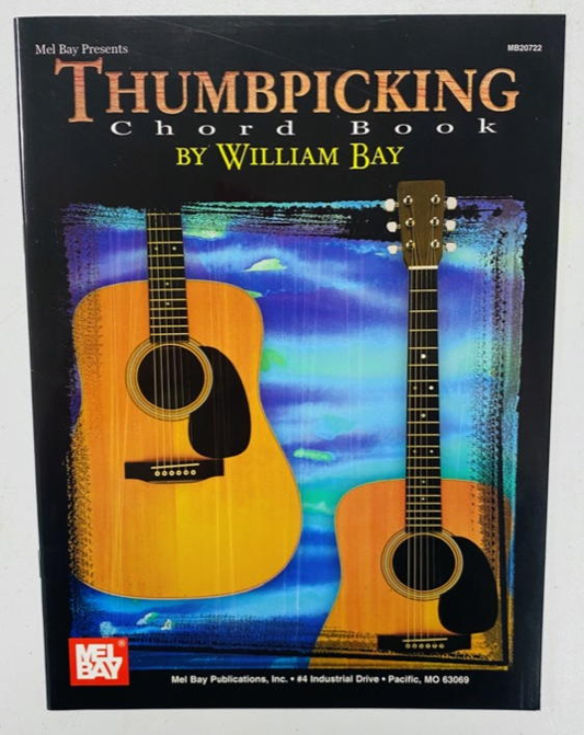 Mel Bay - Thumbpicking Chord Book - William Bay