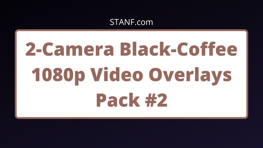 Black Coffee - 2 Camera - 1080p Overlays Pack