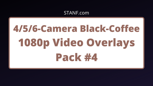 Black Coffee - 4/5/6 Camera - 1080p Overlays Pack