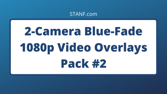 Blue Fade - 2 Camera - 1080p Overlays Pack