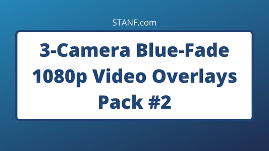 Blue Fade - 3 Camera - 1080p Overlays Pack